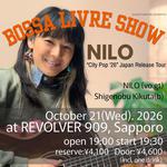 NILO  "Bossa Livre Show" -"City Pop '26" Japan Release Tour-