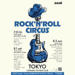 ROCK'N'ROLL CIRCUS TOKYO