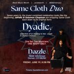 Same Cloth Duo: DYADIC