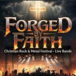 Forged by Faith. 