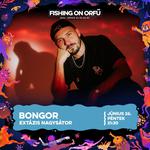 BONGOR • FISHING ON ORFŰ 2026 • EXTÁZIS NAGYSÁTOR