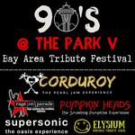 90's @ The Park - Bay Area Tribute Festival 2026