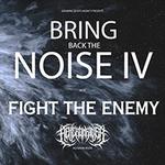 Bring Back The Noise IV