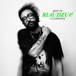 BEST OF BLAUDZUN - CLUBSHOW
