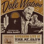 Dale Watson & His Lone Stars With Special Guest, India Ramey