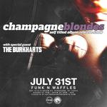 Champagne Blondes with The Burkharts