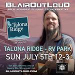 BlairOutLoud SOLO returns to Talona Ridge RV Park!