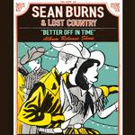 Sean Burns & Lost Country album release show w/special guests