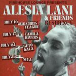 FIREHOUSE LOUNGE PRESENTS: ALESIA LANI & FRIENDS RESIDENCY 🔥