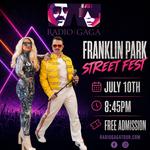 Radio Gaga: Franklin Park Fest, Franklin Park, IL 2026