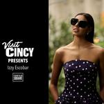 Visit Cincy Presents Izzy Escobar