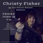 Christy Fisher @ The Hilton Resort- Sedona 