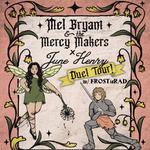 Mel Bryant & The Mercy Makers 