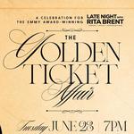 The Golden Ticket Affair