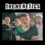 THE HERETICS