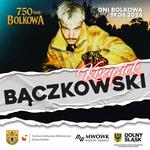 Dni Bolkowa 19.06 support przed Kamilem Bednarkiem