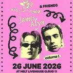 will hyde & friends (vol 1): James Alyn