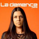 La Demence Pride