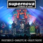 Supernova - A Tribute to Oasis @ Visulite Theatre