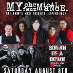 My Chemical Fauxmance & Sugar of a Down 