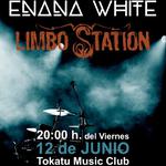 Concierto Enana White y Limbo station