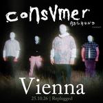 Consvmer Abgrund Tour - Vienna