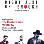 Young Martyrs - Might Just Be Enough tour