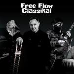 Collage presents:  Free Flow Classikal
