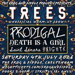 2000TREES UNOFFICIAL WARM-UP SHOW! - PRODIGAL / DEATH IS A GIRL / SAINT SENARA / BRIGHTR