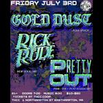 Pretty Out - Rick Rude - Gold Dust @ The Heavy Culture Cooperative