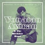 YONATAN AVIRAN & The Birthday band - חוגגים שנה לנוף אחר חוף אחר