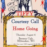 TIFFY / Courtesy Call / HOME☆GOING
