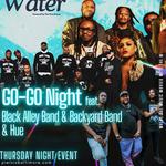 GoGo Night at Pier Six w/ Backyard, Black Alley, & Hue