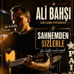 Ali Bahşı Live