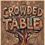 The Crowded Table & Kendall Street Company