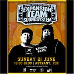 DJ Babu & Rakaa (Expansion Team Soundsystem)