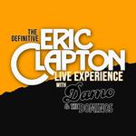 Damo & The Dominos: The Definitive Eric Clapton Live Experience