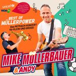 „Best of Müllerpower – Das neue Programm“