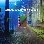 Wood Chip Fest 2026