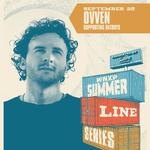 Ovven at WNXP Summer Line Series supporting Ratboys