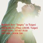 Rol3ert live "3mpty" in Taipei