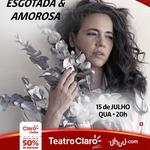 Tiê em "ESGOTADA e AMOROSA" - FORTALEZA
