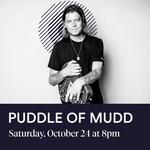Puddle of Mudd @ Hollywood Casino Aurora