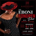 Eboni Fondren Duo - Hotel Kansas City