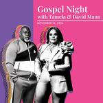 Gospel Night with Tamela & David Mann