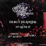 SKIN FLOWERS: Debut Headline