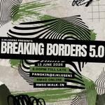 Breaking Borders 5.0