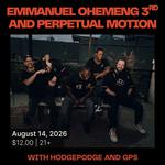 Emmanuel Ohemeng 3rd and Perpetual Motion