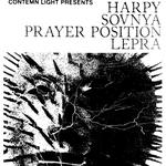 Contemn Light Presents: Harpy + Sovnya + Prayer Position + Lepra