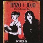 Tinzo + Jojo's Dark Library Tour - San Francisco